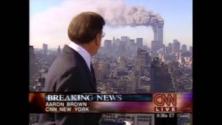 September 11th As It Happened The Definitive Live News Montage [upl. by Enajaras]