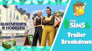 Lets breakdown the trailer The Sims 4 Businesses amp Hobbies [upl. by Aronos980]