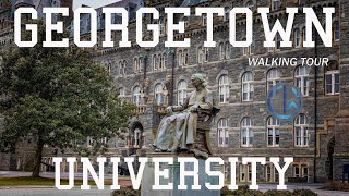 Georgetown University Campus 4K Tour Washington DC 2021 [upl. by Zusman743]