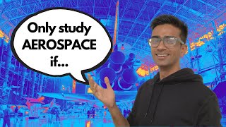 IS AEROSPACE ENGINEERING FOR YOU [upl. by Enelec]