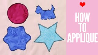 How to APPLIQUE  Easy Techniques [upl. by Adnhoj822]