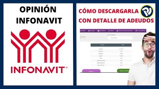 Opinión Infonavit  Cómo Descargarla con Detalle de Adeudos [upl. by Utta]