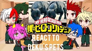 MHA  BNHA react to Dekus pets [upl. by Neersan]