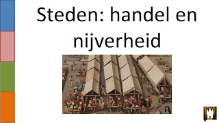 4 Steden handel en nijverheid [upl. by Elbertine]