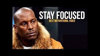 Tyrese Gibson STAY FOCUSED Tyrese Gibson Motivation [upl. by Wildee833]