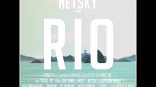 Netsky  Rio [upl. by Allecnirp]