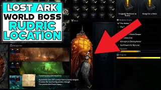 LOST ARK World Boss RUDRIC Location [upl. by Ycam]