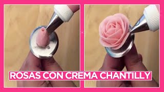 CÓMO HACER ROSAS DE CREMA CHANTILLY ★ HOW TO MAKE CHANTILLY CREAM ROSES SUPER FÁCIL ★ [upl. by Aara]