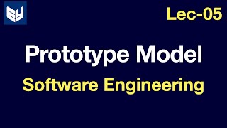 Prototype model in software engineering  SE  Lec05  Bhanu Priya [upl. by Otanod]