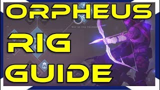 Destiny 2 Orpheus Rig Guide [upl. by Falkner]