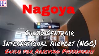 Nagoya  Chubu Centrair International Airport NGO  Arrivals and Ground Transportation Guide [upl. by Kirimia]