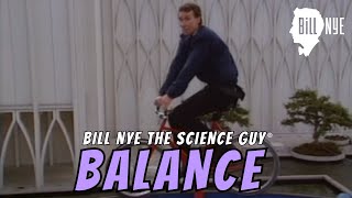 Bill Nye The Science Guy on Balance [upl. by Cad147]