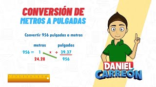 CONVERTIR METROS A PULGADAS Super facil  Para principiantes [upl. by Putscher]