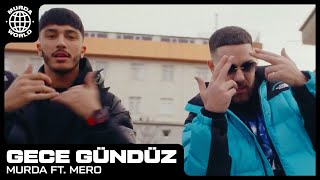 Murda  Gece Gündüz ft MERO prod Spanker [upl. by Ellinger]