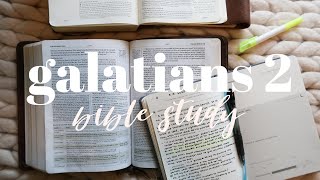 BIBLE STUDY WITH ME  Galatians 2 [upl. by Mayyahk621]