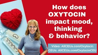 Oxytocin and Mental Health  How it impacts mood thinking and behavior [upl. by Selrac]