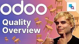 Quality Overview  Odoo Quality [upl. by Heywood]