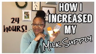 How I Increased My Milk Supply In 24 Hours  No PowerPumping  2021 [upl. by Ahseal939]