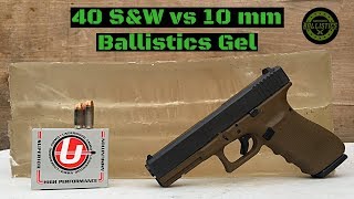 40 SampW vs 10mm vs Ballistics Gel [upl. by Natek68]