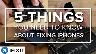 5 Things You Need To Know About Repairing iPhones [upl. by Burner]