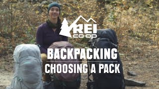 How to Choose Backpacking Packs  REI [upl. by Dnomhcir497]