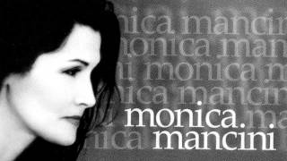 Monica Mancini  Senza Fine [upl. by Minni]