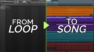 How To Turn Your Loop Into A Song 1  Inspiration and Production [upl. by Anyela]