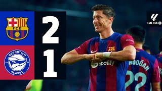 FC BARCELONA 2 vs 1 ALAVES  LALIGA 202324 MD13 [upl. by Uella]