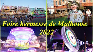 Foire kermesse 2022 de Mulhouse [upl. by Nawak208]