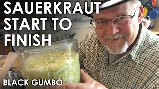 Sauerkraut Ferment from Start to Finish  Black Gumbo [upl. by Roch]