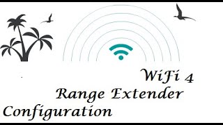 WIFI 4 Range Extender Configuration Simple Method [upl. by Kostival]