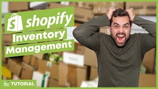 How to Manage the Inventory in Your Shopify Store [upl. by Heyman334]