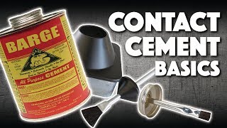 Contact Cement Basics [upl. by Weasner]