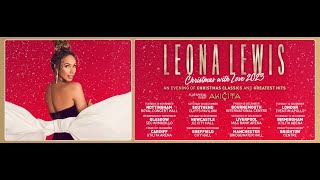 Leona Lewis Christmas Tour 2023 [upl. by Soinotna]