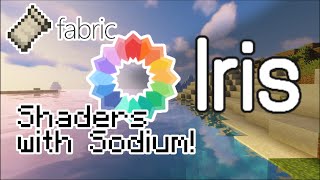 Shaders with Sodium Iris for Fabric released [upl. by Nywles]