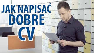 Jak Napisać Dobre CV [upl. by Eenaej]