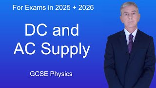 GCSE Physics Revision quotDC and AC Supplyquot [upl. by Yrmac]