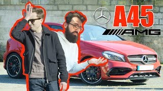 LESSAI  Mercedes A45 AMG  Missile trop guidé  Vilebrequin [upl. by Ecirehs]