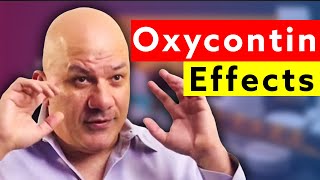 What Oxycontin Does to You and Its Side Effects [upl. by Islaen2]