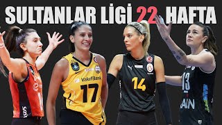 Sultanlar Ligi 22 Hafta Maçları [upl. by Pedroza]