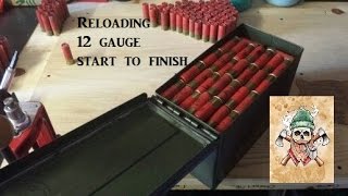 Reloading 12 gauge start to finish [upl. by Aliza]