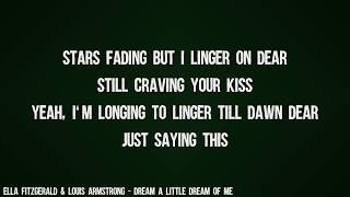 Ella Fitzgerald amp Louis Armstrong  Dream A Little Dream Of Me Lyrics Video [upl. by Krisha277]