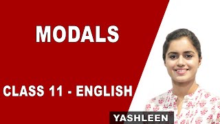 Modals  Tips and Tricks  Class 11 English  Grammar  CBSE  NCERT [upl. by Aramit470]