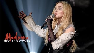 Madonnas Best Live Vocals [upl. by Ettolrahc]