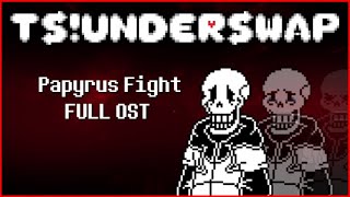 TS UnderSwap Papyrus Fight OST [upl. by Anidal]