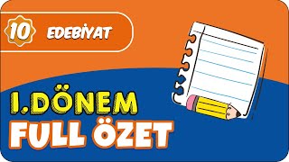 10 Sınıf Edebiyat 1Dönem Full Tekrar 📝 [upl. by Anilorak878]