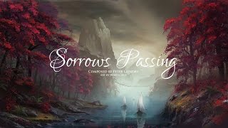 Sorrows Passing  Sad Orchestral Music [upl. by Nemrac]