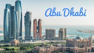 Abu Dhabi Top Places to Visit [upl. by Yslehc]