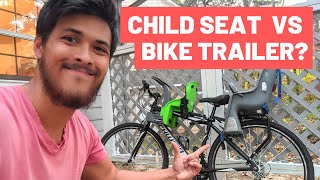 Child Seat vs Bike Trailer How to Bike With a Child [upl. by Jeno467]