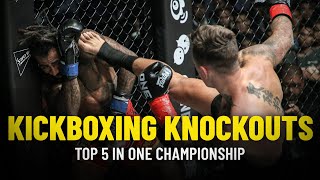 Top 5 Kickboxing Knockouts In ONE Championship [upl. by Piggy225]